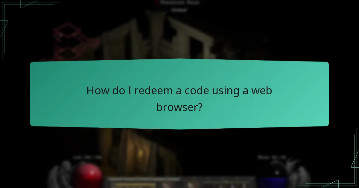 How do I redeem a code using a web browser?