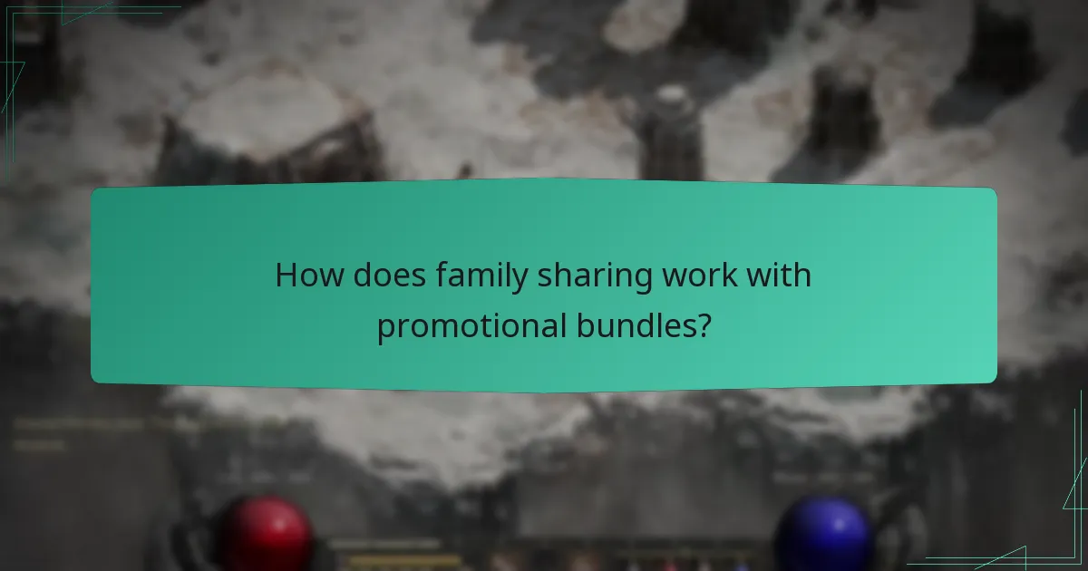 How does family sharing work with promotional bundles?