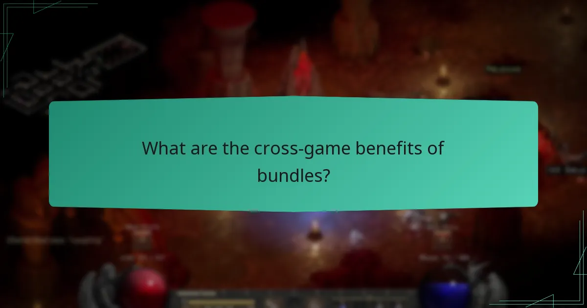 What are the cross-game benefits of bundles?