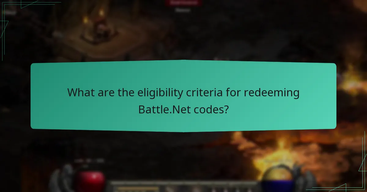 What are the eligibility criteria for redeeming Battle.Net codes?