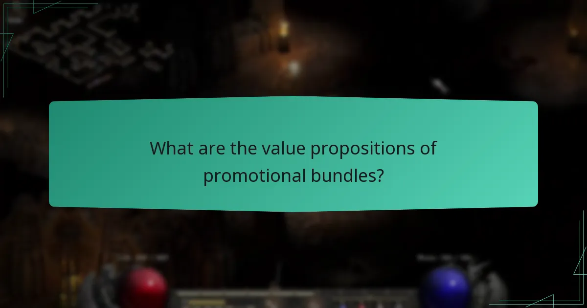 What are the value propositions of promotional bundles?