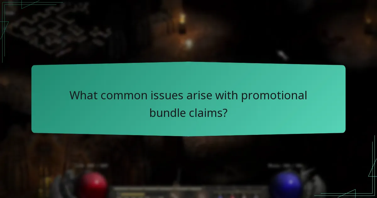 What common issues arise with promotional bundle claims?