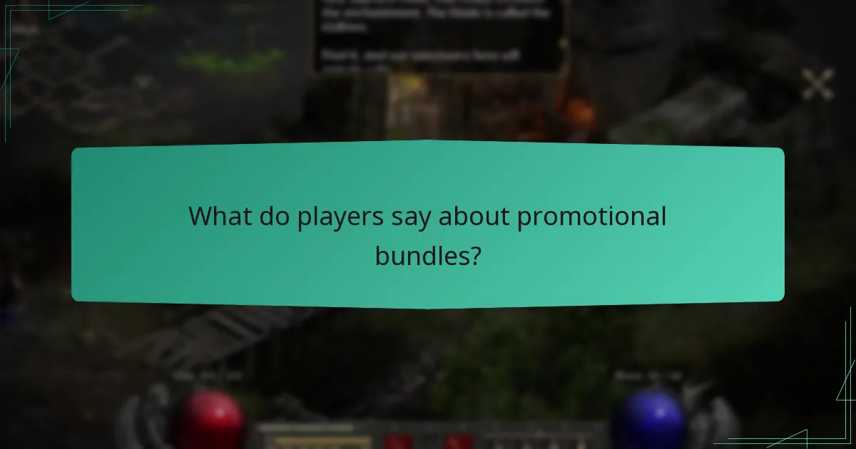 What do players say about promotional bundles?