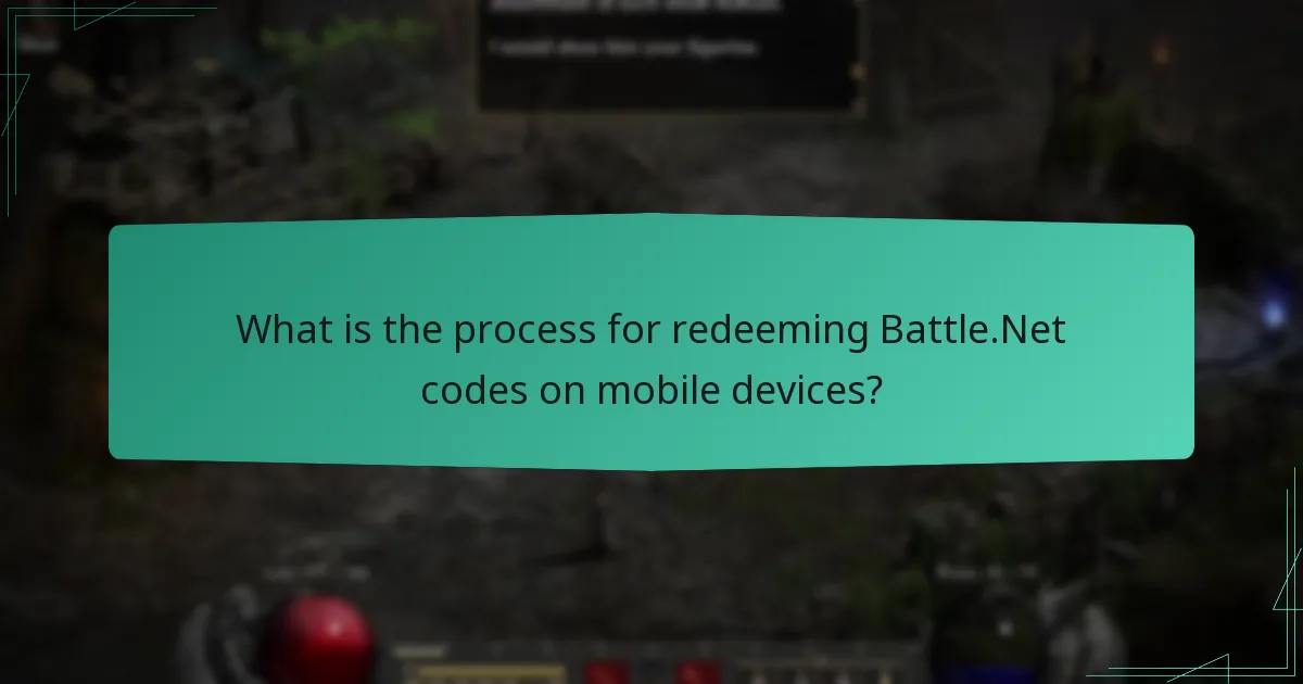 What is the process for redeeming Battle.Net codes on mobile devices?