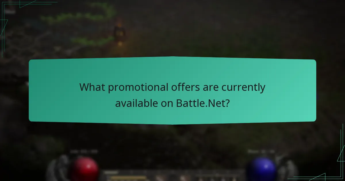 What promotional offers are currently available on Battle.Net?