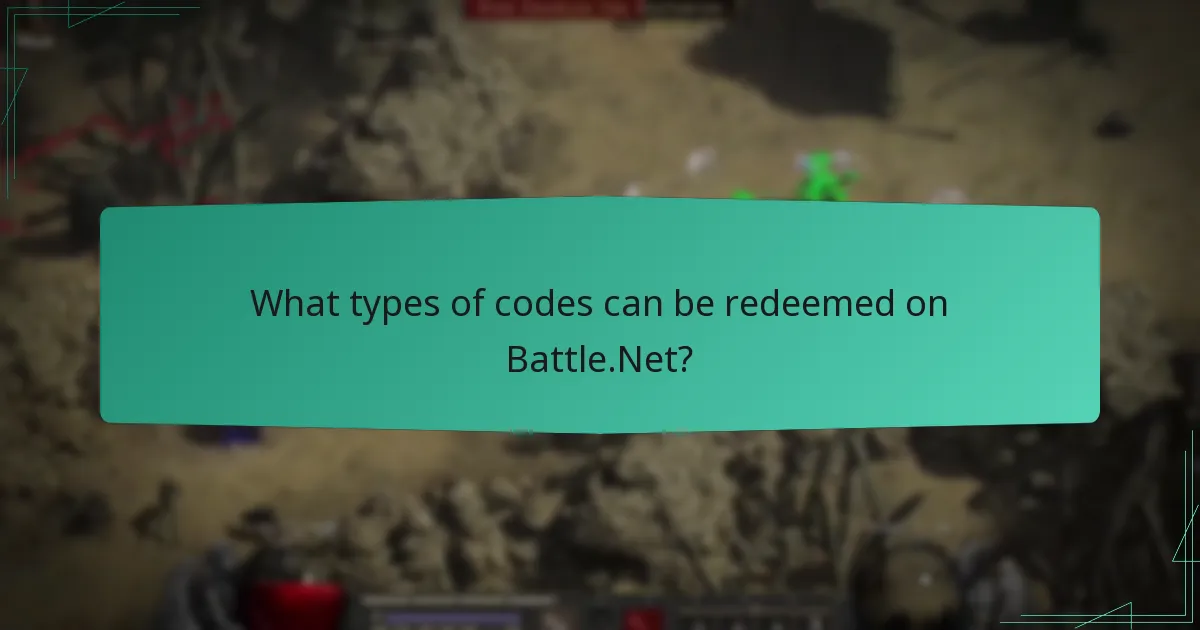 What types of codes can be redeemed on Battle.Net?